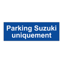 Parking Suzuki uniquement