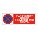 Stationnement interdit enlèvement sans préavis