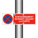 Stationnement interdit devant la porte