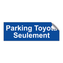 Parking Toyota Seulement