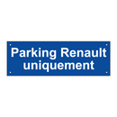 Parking Renault uniquement
