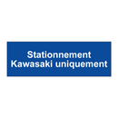 Stationnement Kawasaki uniquement