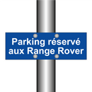 Parking réservé aux Range Rover