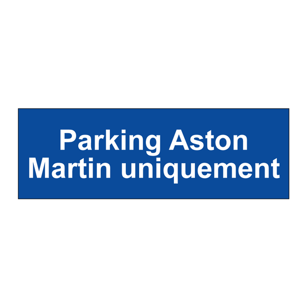 Parking Aston Martin uniquement