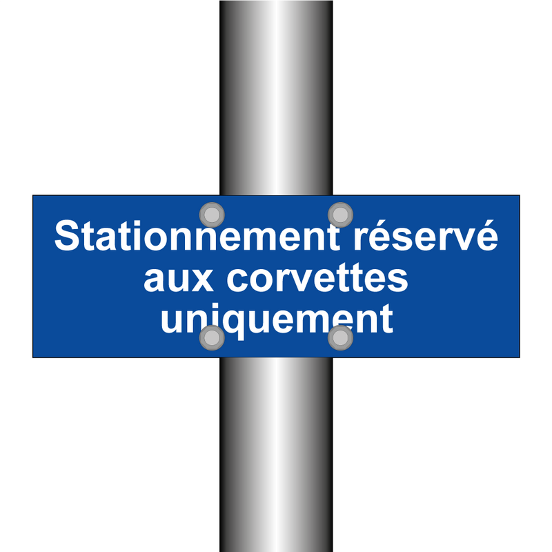 Stationnement réservé aux corvettes uniquement