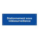 Stationnement sous vidéosurveillance