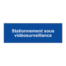 Stationnement sous vidéosurveillance