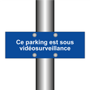 Ce parking est sous vidéosurveillance