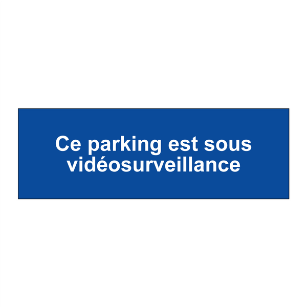 Ce parking est sous vidéosurveillance