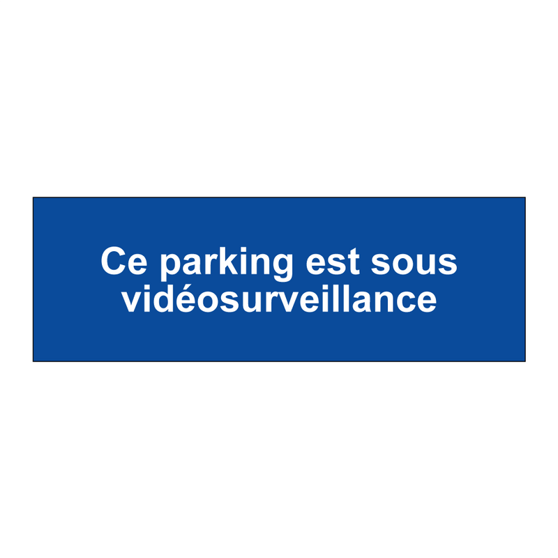 Ce parking est sous vidéosurveillance