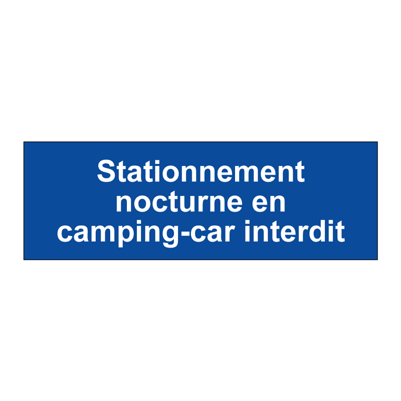 Stationnement nocturne en camping-car interdit