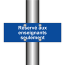 Réservé aux enseignants seulement