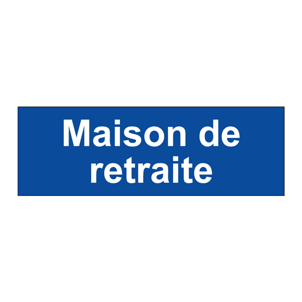 Maison de retraite