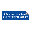 Réservé aux clients de l'hôtel uniquement