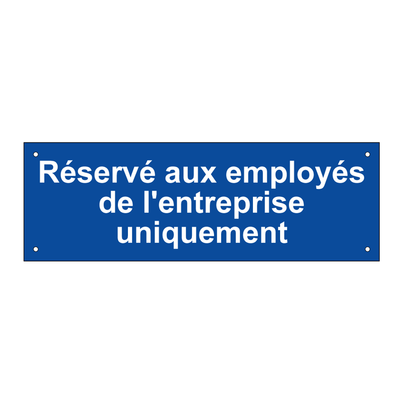 Réservé aux employés de l'entreprise uniquement