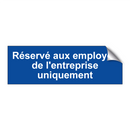 Réservé aux employés de l'entreprise uniquement