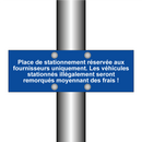 Place de stationnement réservée aux fournisseurs uniquement. Les véhicules stationnés illégalement seront remorqués moyennant des frais !