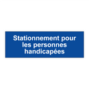 Stationnement pour les personnes handicapées