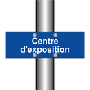 Centre d'exposition