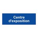 Centre d'exposition