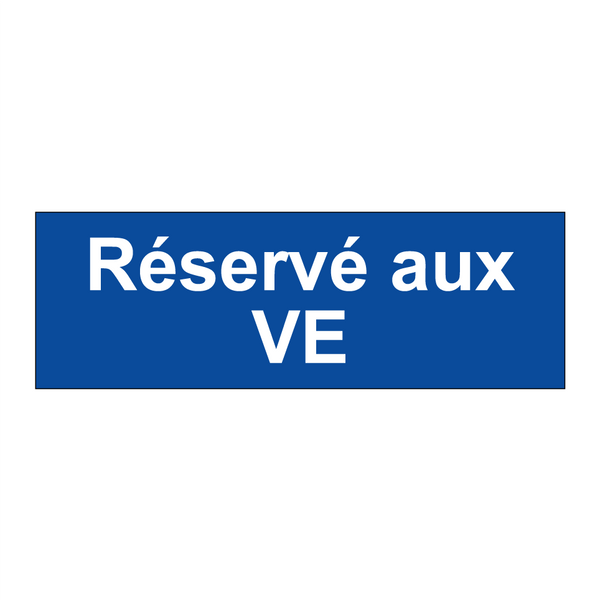 Réservé aux VE