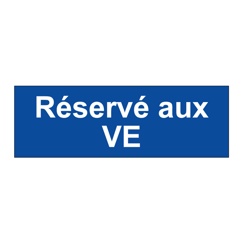 Réservé aux VE