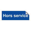 Hors service