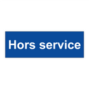 Hors service