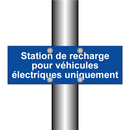 Station de recharge pour véhicules électriques uniquement
