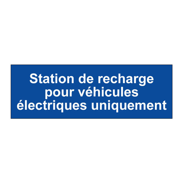Station de recharge pour véhicules électriques uniquement