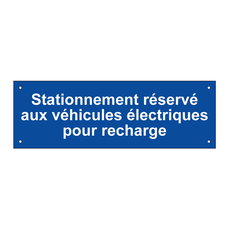 Stationnement réservé aux véhicules électriques pour recharge