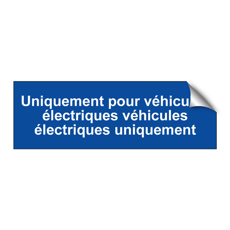 Uniquement pour véhicules électriques véhicules électriques uniquement