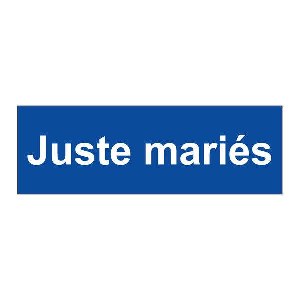 Juste mariés