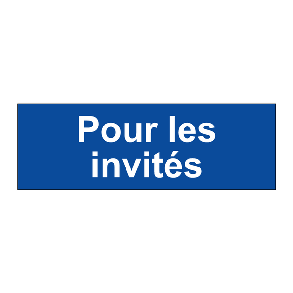 Pour les invités