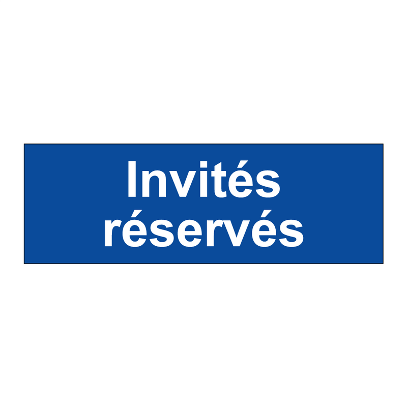 Invités réservés