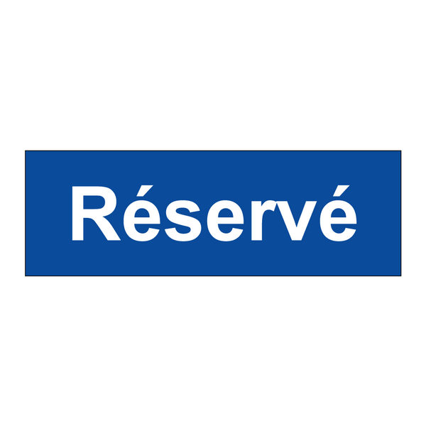 Réservé