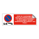 Zone de chargement - veuillez garder dégagé ! Les véhicules stationnés illégalement seront remorqués moyennant des frais !