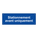 Stationnement avant uniquement