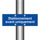 Stationnement avant uniquement