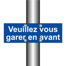 Veuillez vous garer en avant