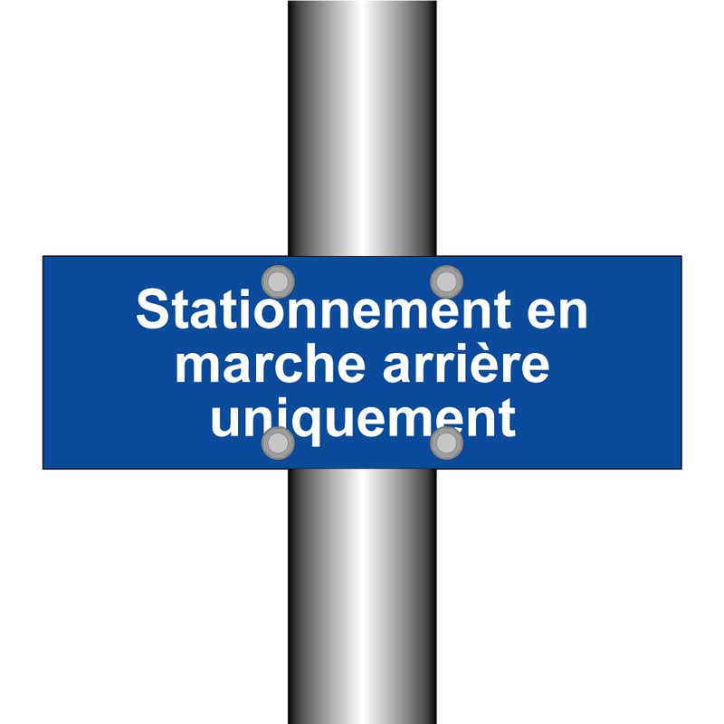 Stationnement en marche arrière uniquement