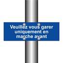 Veuillez vous garer uniquement en marche avant