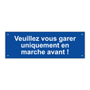 Veuillez vous garer uniquement en marche avant !