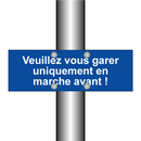 Veuillez vous garer uniquement en marche avant !