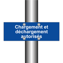 Chargement et déchargement autorisés