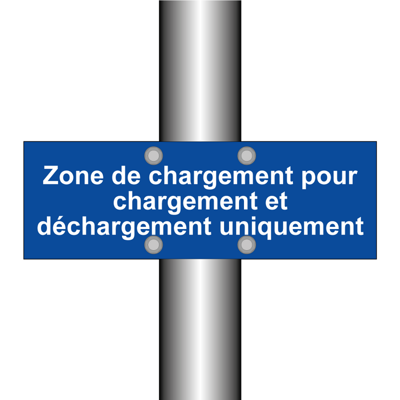 Zone de chargement pour chargement et déchargement uniquement