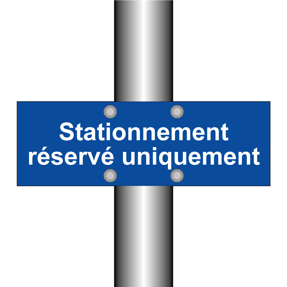 Stationnement réservé uniquement