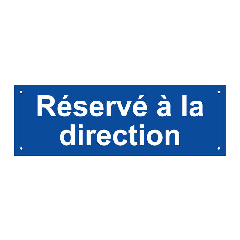 Réservé à la direction