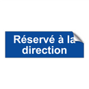Réservé à la direction