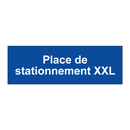 Place de stationnement XXL